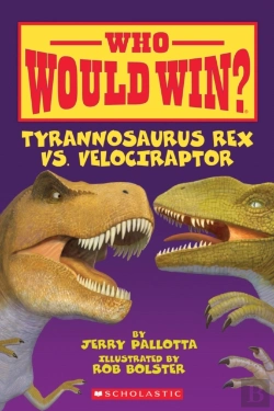 Bertrand.pt - Who Would Win? Tyrannosaurus Rex Vs. Velociraptor