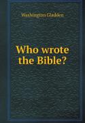 Who Wrote The Bible?