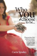 Who You Choose To Be