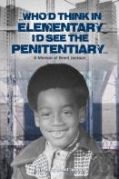 Who'D Think In Elementary I'D See The Penitentiary
