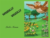 Whodilly Wiggilly