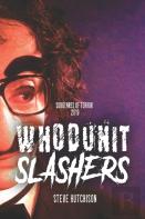 Whodunit Slashers