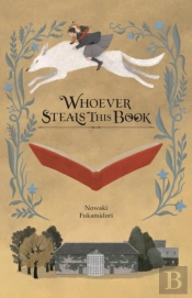 Whoever Steals This Book (Light Novel)