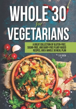 Bertrand.pt - Whole 30 For Vegetarians