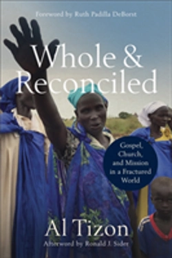 Bertrand.pt - Whole And Reconciled Â€“ Gospel, Church, And Mission In A Fractured World