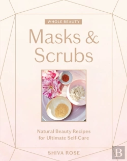 Bertrand.pt - Whole Beauty: Masks & Scrubs