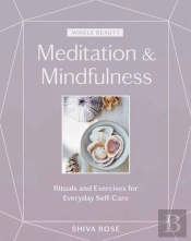 Whole Beauty: Meditation & Mindfulness