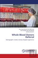Whole Blood Donors Deferral
