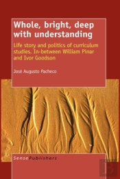 Whole, Bright, Deep With Understanding