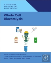 Whole Cell Biocatalysis