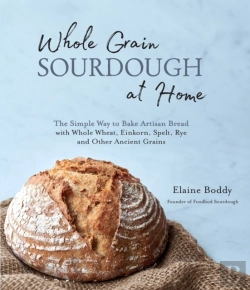 Bertrand.pt - Whole Grain Sourdough At Home