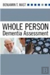 Whole Person Dementia Assessment