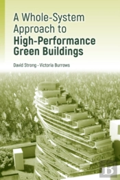 Whole-System Approach To High-Performance Green Buildings