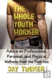 Whole Youth Worker