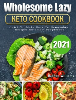 Bertrand.pt - Wholesome Lazy Keto Cookbook 2021