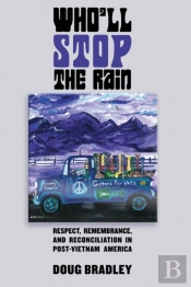 Who'Ll Stop The Rain: Respect, Remembran