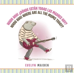 Bertrand.pt - Whoo Hoo! ?Donde Estan Todas Las Madres Hoy? Whoo Hoo! Where Are All The Moms Today?