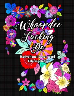 Bertrand.pt - Whoopdee Fucking Do Motivational Swear Word Coloring Book