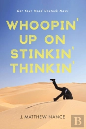 Whoopin' Up On Stinkin' Thinkin'