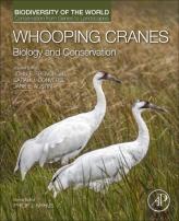 Whooping Cranes: Biology And Conservation