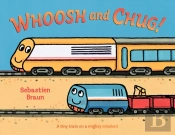 Whoosh And Chug!