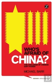 Who'S Afraid Of China?
