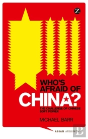 Who'S Afraid Of China?