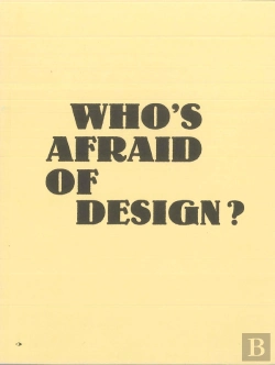 Bertrand.pt - Who'S Afraid Of Design?