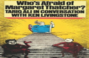 Who'S Afraid Of Margaret Thatcher?