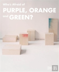 Bertrand.pt - Who'S Afraid Of Purple, Orange, And Green?