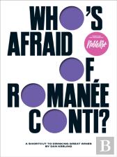 Who'S Afraid Of Romanee-Conti?