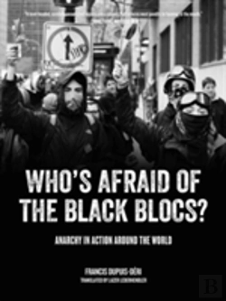 Bertrand.pt - Who'S Afraid Of The Black Blocs?