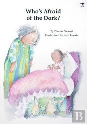 Who'S Afraid Of The Dark?
