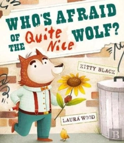 Bertrand.pt - Who'S Afraid Of The Quite Nice Wolf?