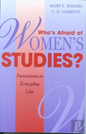 Who'S Afraid Of Women'S Studies?