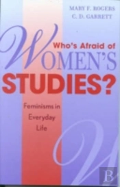Who'S Afraid Of Women'S Studies?