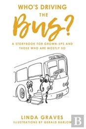 Who'S Driving The Bus?