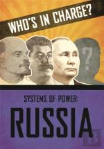 Who'S In Charge? Systems Of Power: Russia