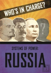 Who'S In Charge? Systems Of Power: Russia