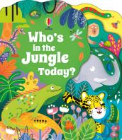 Who'S In The Jungle Today?