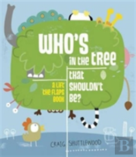 Who'S In The Tree That Shouldn'T Be