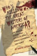 Who'S Killing The Great Writers Of America?
