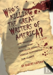 Who'S Killing The Great Writers Of America?