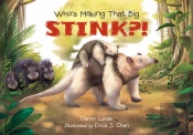 Who'S Making That Big Stink?!