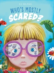 Who'S Mostly Scared?