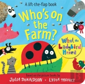 Who'S On The Farm? A What The Ladybird Heard Book