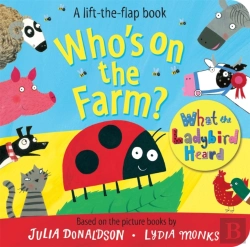 Bertrand.pt - Who'S On The Farm? A What The Ladybird Heard Book