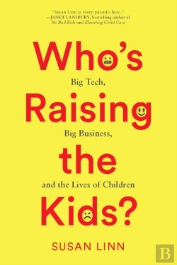 Bertrand.pt - Who'S Raising The Kids?