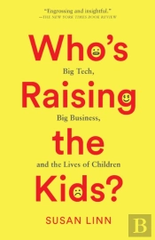 Who'S Raising The Kids?