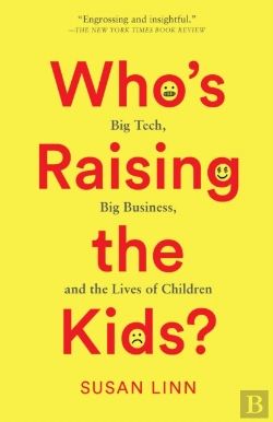 Bertrand.pt - Who'S Raising The Kids?